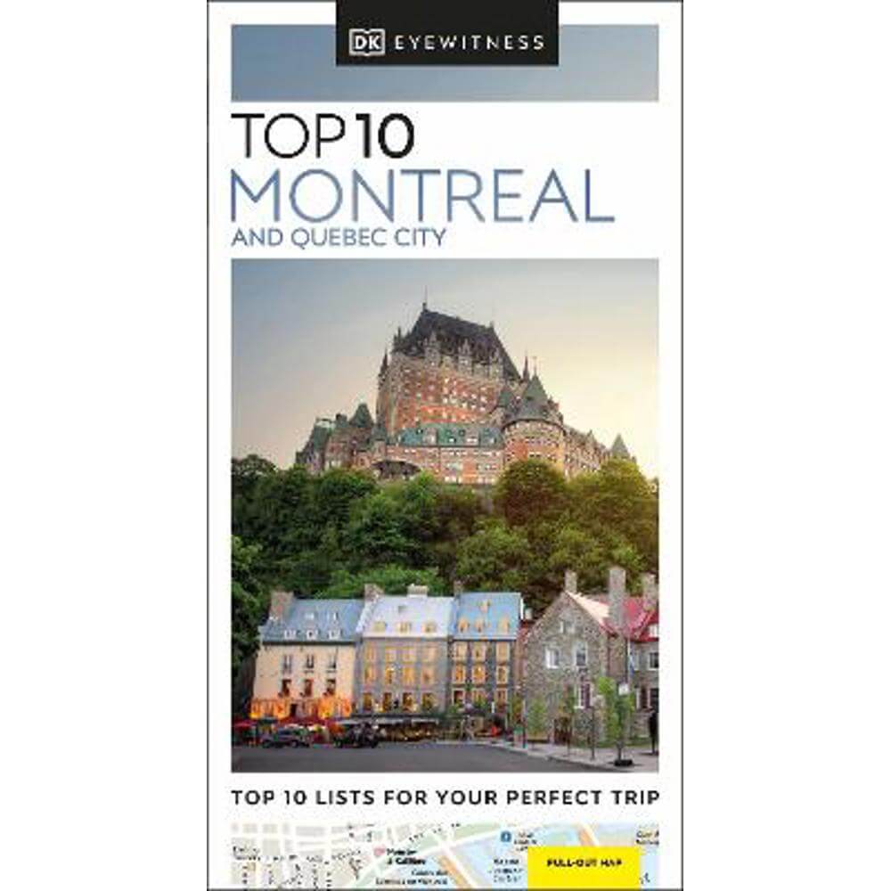 DK Eyewitness Top 10 Montreal and Quebec City (Paperback)